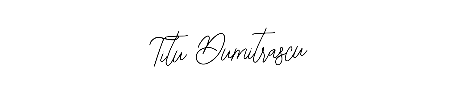 The best way (Bearetta-2O07w) to make a short signature is to pick only two or three words in your name. The name Titu Dumitrascu include a total of six letters. For converting this name. Titu Dumitrascu signature style 12 images and pictures png