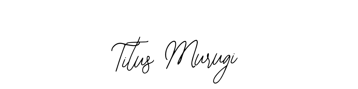 Design your own signature with our free online signature maker. With this signature software, you can create a handwritten (Bearetta-2O07w) signature for name Titus Murugi. Titus Murugi signature style 12 images and pictures png