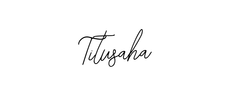 How to make Titusaha name signature. Use Bearetta-2O07w style for creating short signs online. This is the latest handwritten sign. Titusaha signature style 12 images and pictures png