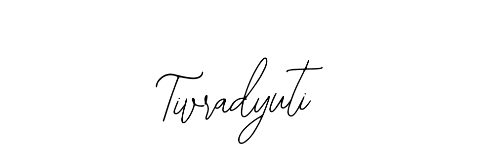 Create a beautiful signature design for name Tivradyuti. With this signature (Bearetta-2O07w) fonts, you can make a handwritten signature for free. Tivradyuti signature style 12 images and pictures png