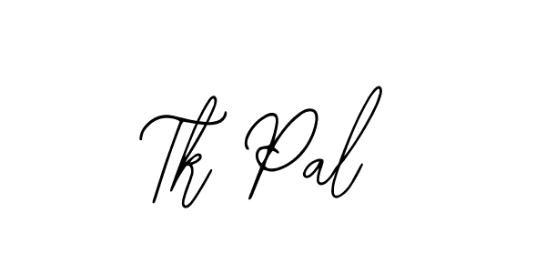 You should practise on your own different ways (Bearetta-2O07w) to write your name (Tk Pal) in signature. don't let someone else do it for you. Tk Pal signature style 12 images and pictures png