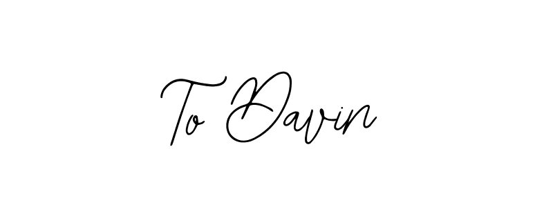 if you are searching for the best signature style for your name To Davin. so please give up your signature search. here we have designed multiple signature styles  using Bearetta-2O07w. To Davin signature style 12 images and pictures png