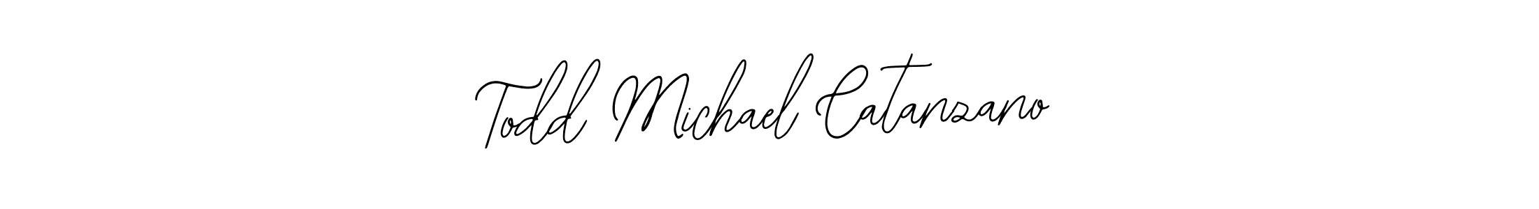You should practise on your own different ways (Bearetta-2O07w) to write your name (Todd Michael Catanzano) in signature. don't let someone else do it for you. Todd Michael Catanzano signature style 12 images and pictures png