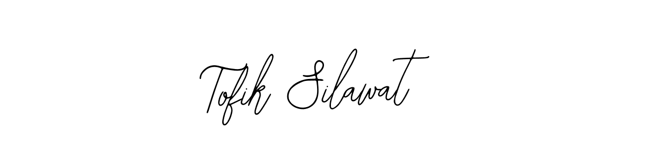 How to make Tofik Silawat signature? Bearetta-2O07w is a professional autograph style. Create handwritten signature for Tofik Silawat name. Tofik Silawat signature style 12 images and pictures png