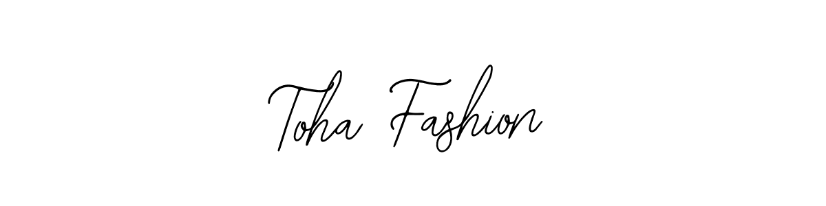 Also we have Toha Fashion name is the best signature style. Create professional handwritten signature collection using Bearetta-2O07w autograph style. Toha Fashion signature style 12 images and pictures png