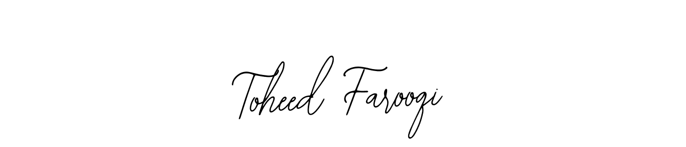 Use a signature maker to create a handwritten signature online. With this signature software, you can design (Bearetta-2O07w) your own signature for name Toheed Farooqi. Toheed Farooqi signature style 12 images and pictures png