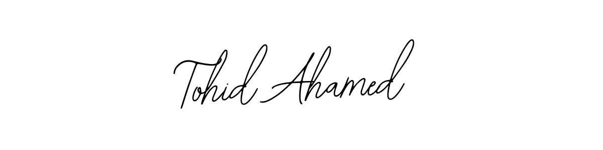 Tohid Ahamed stylish signature style. Best Handwritten Sign (Bearetta-2O07w) for my name. Handwritten Signature Collection Ideas for my name Tohid Ahamed. Tohid Ahamed signature style 12 images and pictures png