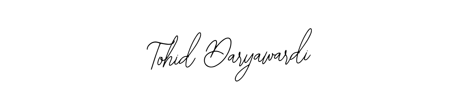 You should practise on your own different ways (Bearetta-2O07w) to write your name (Tohid Daryawardi) in signature. don't let someone else do it for you. Tohid Daryawardi signature style 12 images and pictures png