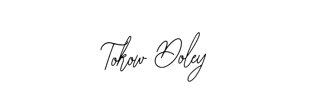 Design your own signature with our free online signature maker. With this signature software, you can create a handwritten (Bearetta-2O07w) signature for name Tokow Doley. Tokow Doley signature style 12 images and pictures png