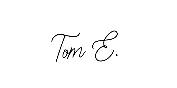 The best way (Bearetta-2O07w) to make a short signature is to pick only two or three words in your name. The name Tom E. include a total of six letters. For converting this name. Tom E. signature style 12 images and pictures png