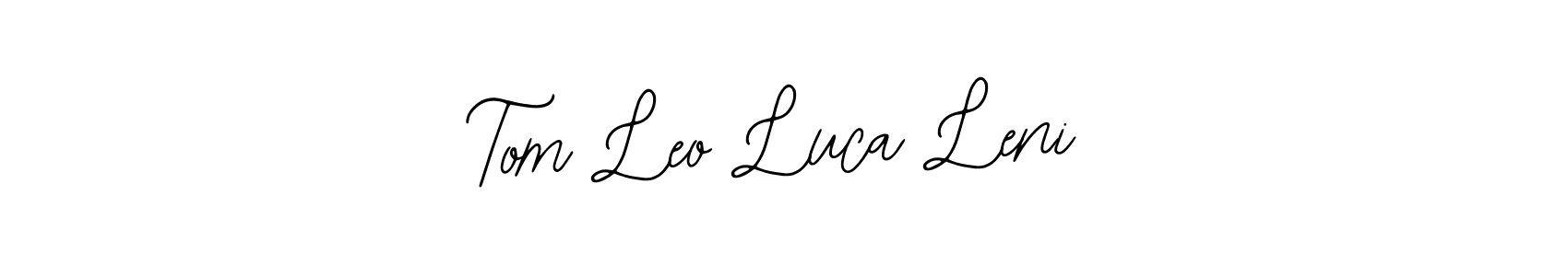 Also we have Tom Leo Luca Leni name is the best signature style. Create professional handwritten signature collection using Bearetta-2O07w autograph style. Tom Leo Luca Leni signature style 12 images and pictures png