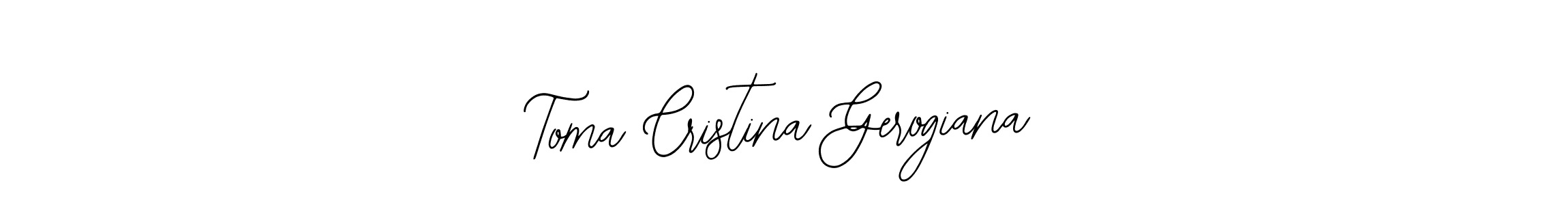 Use a signature maker to create a handwritten signature online. With this signature software, you can design (Bearetta-2O07w) your own signature for name Toma Cristina Gerogiana. Toma Cristina Gerogiana signature style 12 images and pictures png