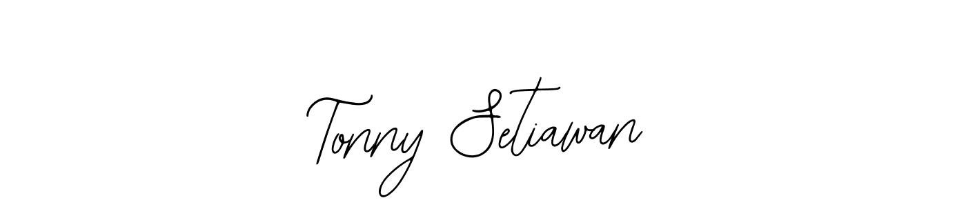 Design your own signature with our free online signature maker. With this signature software, you can create a handwritten (Bearetta-2O07w) signature for name Tonny Setiawan. Tonny Setiawan signature style 12 images and pictures png