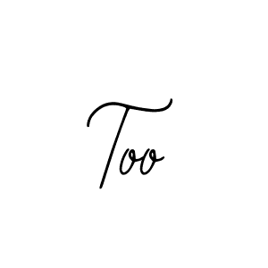 Make a short Too signature style. Manage your documents anywhere anytime using Bearetta-2O07w. Create and add eSignatures, submit forms, share and send files easily. Too signature style 12 images and pictures png