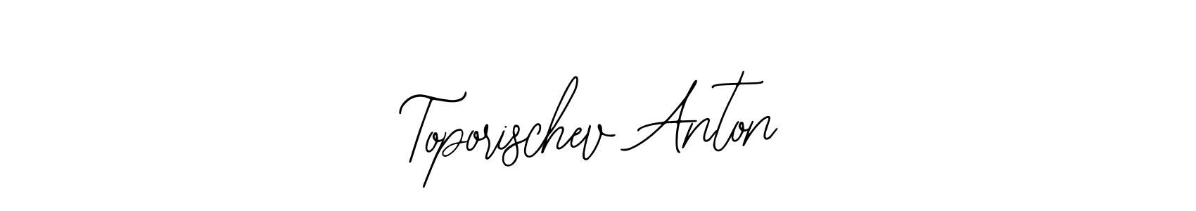 You should practise on your own different ways (Bearetta-2O07w) to write your name (Toporischev Anton) in signature. don't let someone else do it for you. Toporischev Anton signature style 12 images and pictures png
