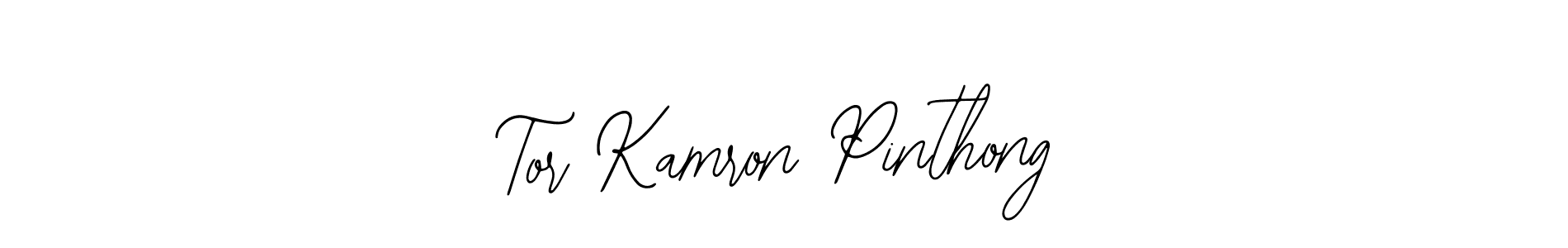 Best and Professional Signature Style for Tor Kamron Pinthong. Bearetta-2O07w Best Signature Style Collection. Tor Kamron Pinthong signature style 12 images and pictures png