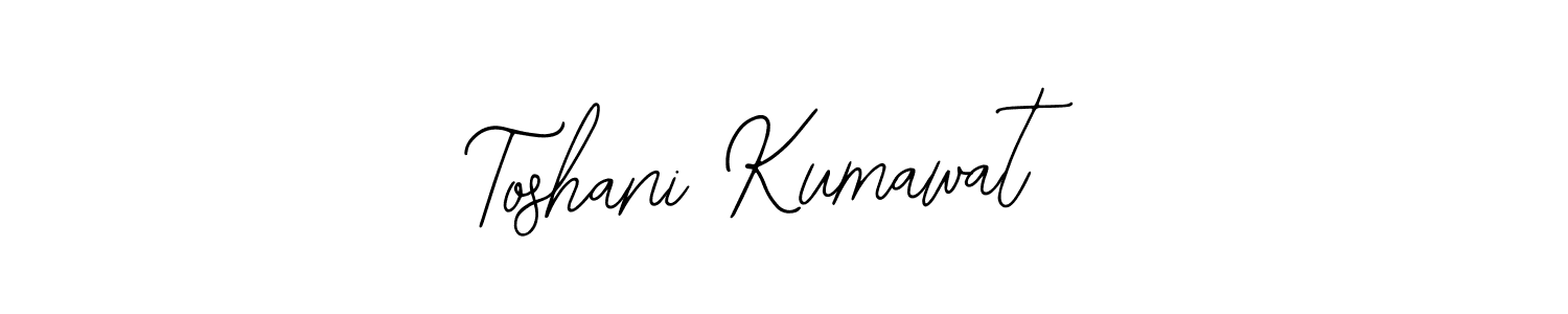 How to make Toshani Kumawat signature? Bearetta-2O07w is a professional autograph style. Create handwritten signature for Toshani Kumawat name. Toshani Kumawat signature style 12 images and pictures png