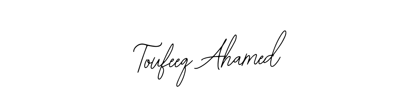Create a beautiful signature design for name Toufeeq Ahamed. With this signature (Bearetta-2O07w) fonts, you can make a handwritten signature for free. Toufeeq Ahamed signature style 12 images and pictures png