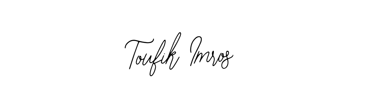 Toufik Imros stylish signature style. Best Handwritten Sign (Bearetta-2O07w) for my name. Handwritten Signature Collection Ideas for my name Toufik Imros. Toufik Imros signature style 12 images and pictures png