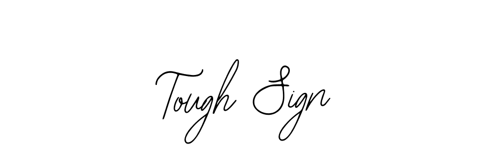 Make a beautiful signature design for name Tough Sign. Use this online signature maker to create a handwritten signature for free. Tough Sign signature style 12 images and pictures png