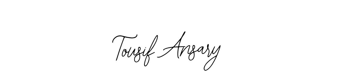 How to make Tousif Ansary signature? Bearetta-2O07w is a professional autograph style. Create handwritten signature for Tousif Ansary name. Tousif Ansary signature style 12 images and pictures png