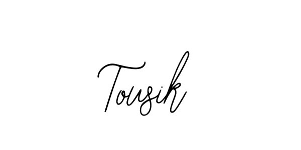 Design your own signature with our free online signature maker. With this signature software, you can create a handwritten (Bearetta-2O07w) signature for name Tousik. Tousik signature style 12 images and pictures png