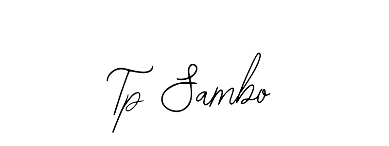 Create a beautiful signature design for name Tp Sambo. With this signature (Bearetta-2O07w) fonts, you can make a handwritten signature for free. Tp Sambo signature style 12 images and pictures png