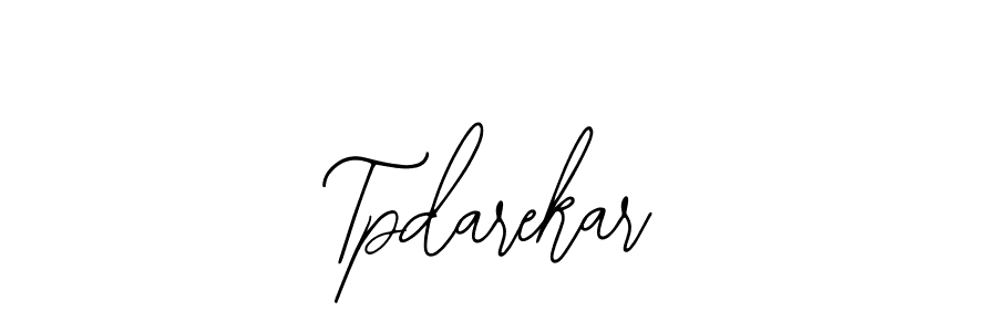 Create a beautiful signature design for name Tpdarekar. With this signature (Bearetta-2O07w) fonts, you can make a handwritten signature for free. Tpdarekar signature style 12 images and pictures png