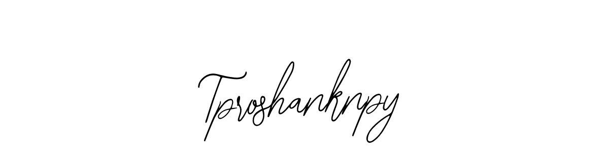 Similarly Bearetta-2O07w is the best handwritten signature design. Signature creator online .You can use it as an online autograph creator for name Tproshanknpy. Tproshanknpy signature style 12 images and pictures png