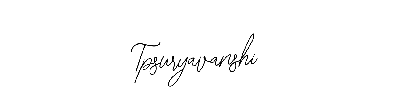 The best way (Bearetta-2O07w) to make a short signature is to pick only two or three words in your name. The name Tpsuryavanshi include a total of six letters. For converting this name. Tpsuryavanshi signature style 12 images and pictures png