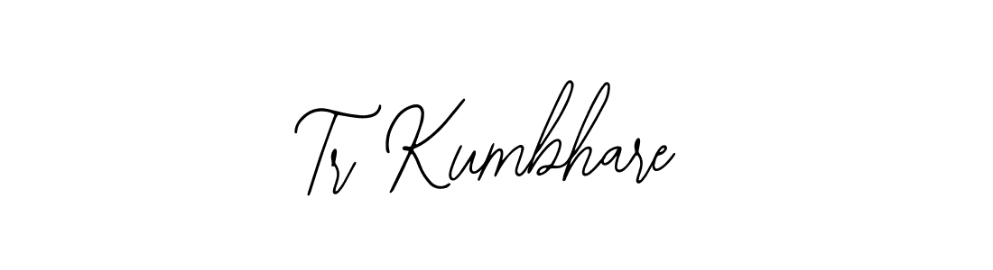 How to make Tr Kumbhare name signature. Use Bearetta-2O07w style for creating short signs online. This is the latest handwritten sign. Tr Kumbhare signature style 12 images and pictures png