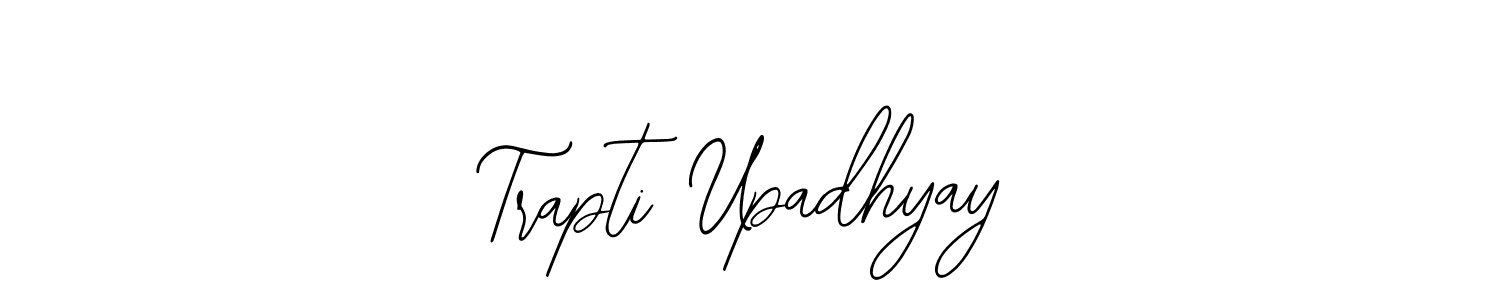 You should practise on your own different ways (Bearetta-2O07w) to write your name (Trapti Upadhyay) in signature. don't let someone else do it for you. Trapti Upadhyay signature style 12 images and pictures png