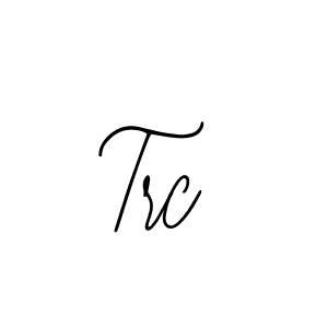 You should practise on your own different ways (Bearetta-2O07w) to write your name (Trc) in signature. don't let someone else do it for you. Trc signature style 12 images and pictures png