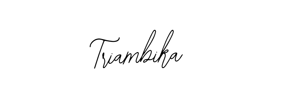 Also You can easily find your signature by using the search form. We will create Triambika name handwritten signature images for you free of cost using Bearetta-2O07w sign style. Triambika signature style 12 images and pictures png