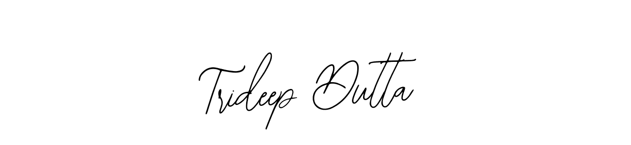 How to make Trideep Dutta signature? Bearetta-2O07w is a professional autograph style. Create handwritten signature for Trideep Dutta name. Trideep Dutta signature style 12 images and pictures png