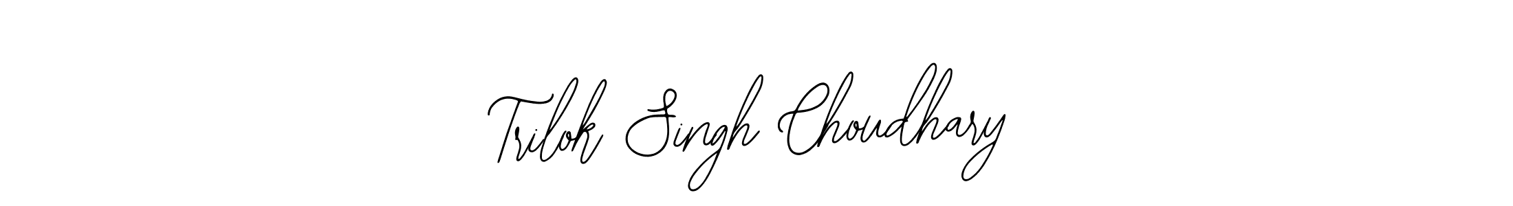 Also we have Trilok Singh Choudhary name is the best signature style. Create professional handwritten signature collection using Bearetta-2O07w autograph style. Trilok Singh Choudhary signature style 12 images and pictures png