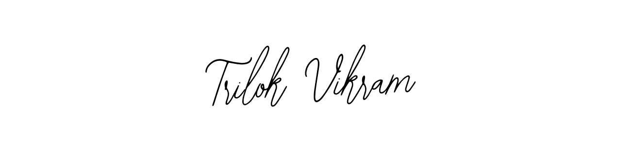 Also we have Trilok Vikram name is the best signature style. Create professional handwritten signature collection using Bearetta-2O07w autograph style. Trilok Vikram signature style 12 images and pictures png