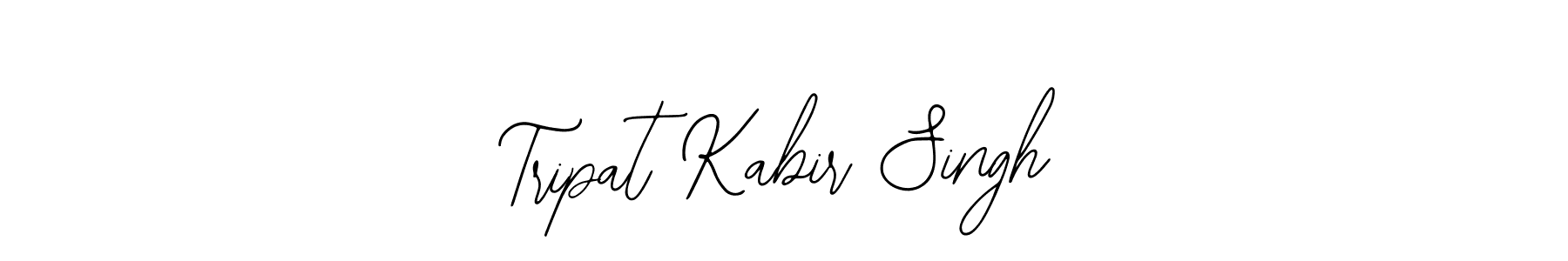 How to make Tripat Kabir Singh signature? Bearetta-2O07w is a professional autograph style. Create handwritten signature for Tripat Kabir Singh name. Tripat Kabir Singh signature style 12 images and pictures png