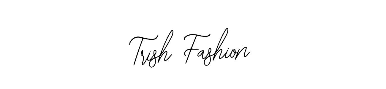 Make a beautiful signature design for name Trish Fashion. With this signature (Bearetta-2O07w) style, you can create a handwritten signature for free. Trish Fashion signature style 12 images and pictures png