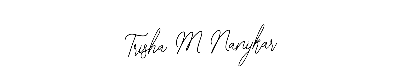 Bearetta-2O07w is a professional signature style that is perfect for those who want to add a touch of class to their signature. It is also a great choice for those who want to make their signature more unique. Get Trisha M Nanijkar name to fancy signature for free. Trisha M Nanijkar signature style 12 images and pictures png