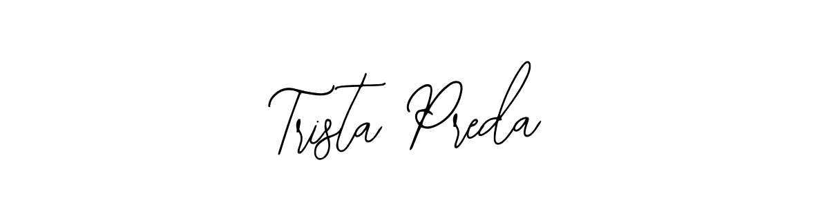 Also we have Trista Preda name is the best signature style. Create professional handwritten signature collection using Bearetta-2O07w autograph style. Trista Preda signature style 12 images and pictures png