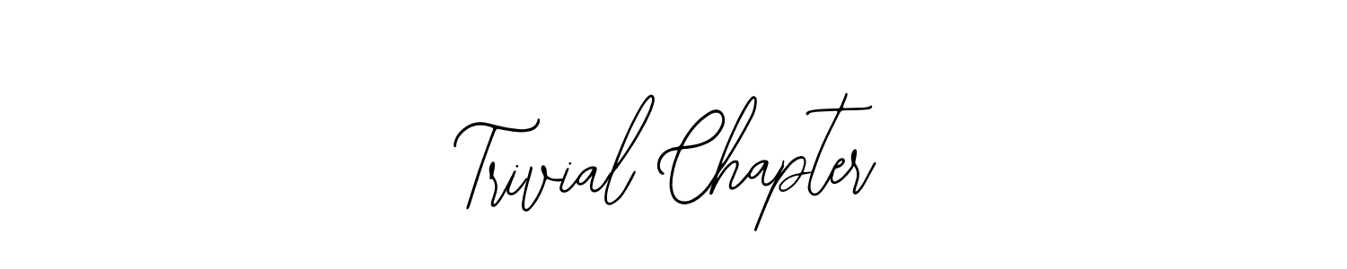 Bearetta-2O07w is a professional signature style that is perfect for those who want to add a touch of class to their signature. It is also a great choice for those who want to make their signature more unique. Get Trivial Chapter name to fancy signature for free. Trivial Chapter signature style 12 images and pictures png
