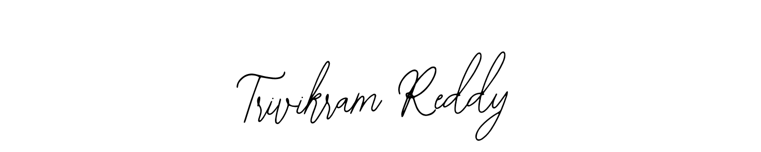 Create a beautiful signature design for name Trivikram Reddy. With this signature (Bearetta-2O07w) fonts, you can make a handwritten signature for free. Trivikram Reddy signature style 12 images and pictures png