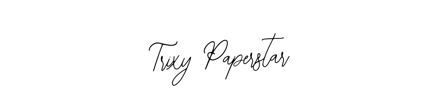 You should practise on your own different ways (Bearetta-2O07w) to write your name (Trixy Paperstar) in signature. don't let someone else do it for you. Trixy Paperstar signature style 12 images and pictures png