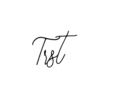 You should practise on your own different ways (Bearetta-2O07w) to write your name (Trst) in signature. don't let someone else do it for you. Trst signature style 12 images and pictures png