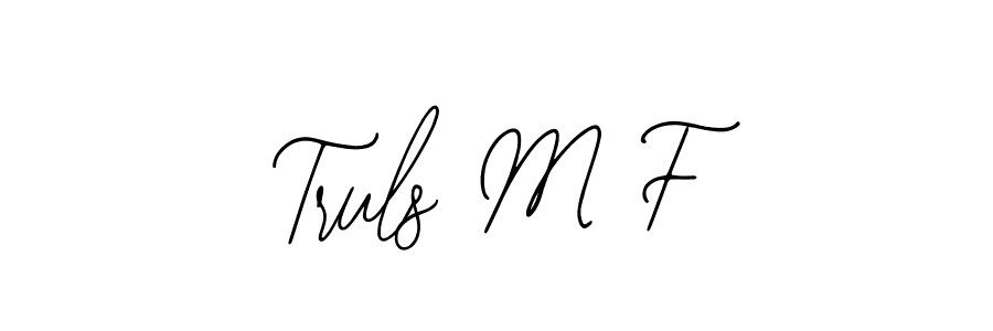 Also You can easily find your signature by using the search form. We will create Truls M F name handwritten signature images for you free of cost using Bearetta-2O07w sign style. Truls M F signature style 12 images and pictures png