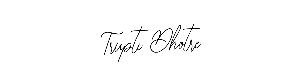 How to Draw Trupti Dhotre signature style? Bearetta-2O07w is a latest design signature styles for name Trupti Dhotre. Trupti Dhotre signature style 12 images and pictures png