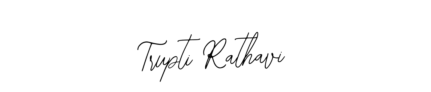 Make a beautiful signature design for name Trupti Rathavi. With this signature (Bearetta-2O07w) style, you can create a handwritten signature for free. Trupti Rathavi signature style 12 images and pictures png