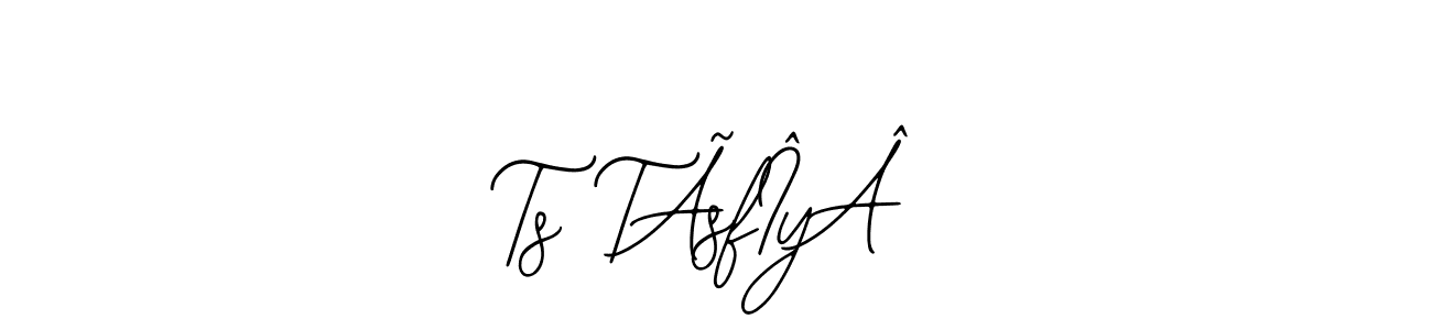 How to make Ts TÃsfÎyÂ signature? Bearetta-2O07w is a professional autograph style. Create handwritten signature for Ts TÃsfÎyÂ name. Ts TÃsfÎyÂ signature style 12 images and pictures png