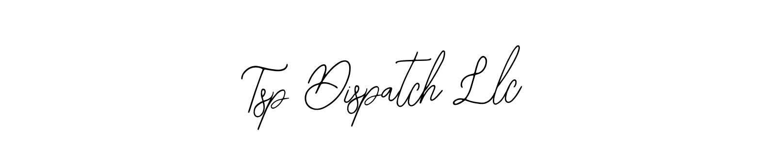 This is the best signature style for the Tsp Dispatch Llc name. Also you like these signature font (Bearetta-2O07w). Mix name signature. Tsp Dispatch Llc signature style 12 images and pictures png
